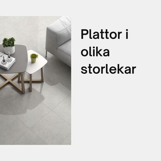 Plattor i olika storlekar